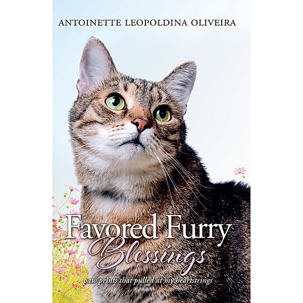 Favored Furry Blessings, Antoinette Leopoldina Oliveira