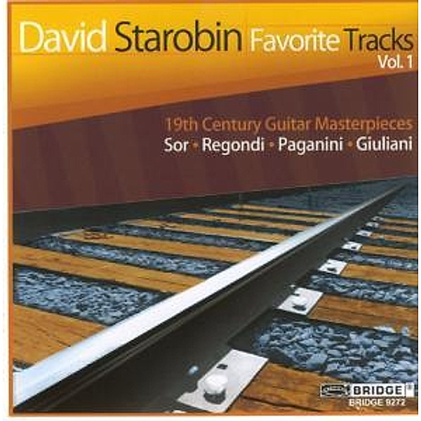 Favoritetracks Vol.1/19th Century Guitar Masterpi, David Starobin