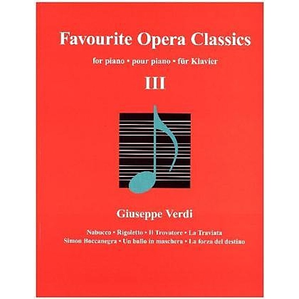 Favourite Opera Classics, für Klavier, Giuseppe Verdi