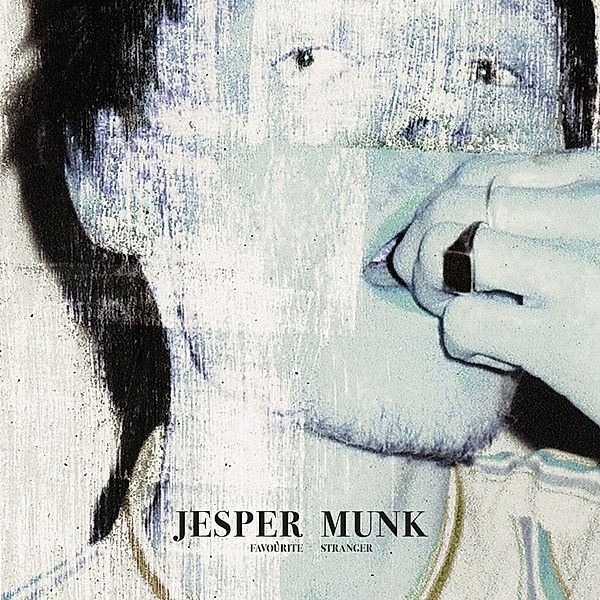 Favourite Stranger, Jesper Munk