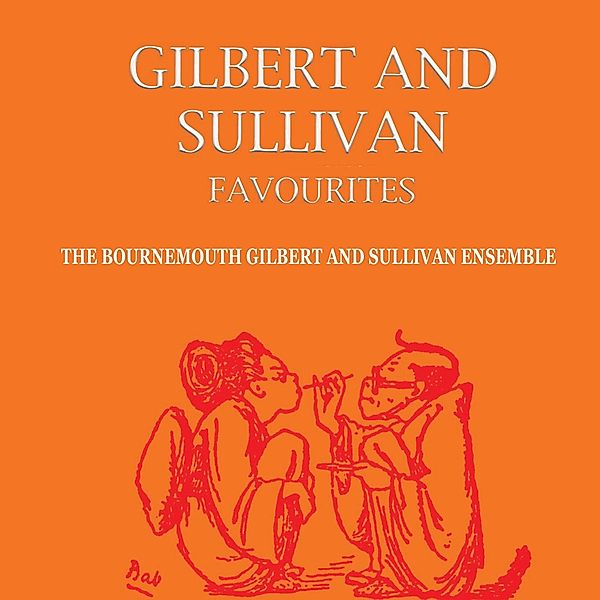 Favourites, The Bournemouth Gilbert and Sullivan Ensemble