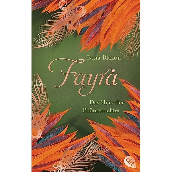 Fayra - Das Herz der Phönixtochter, Nina Blazon