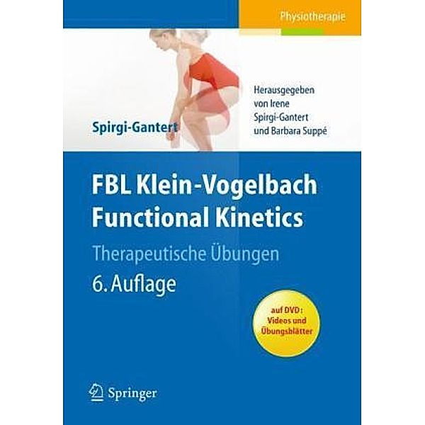 FBL Klein-Vogelbach Functional Kinetics, Therapeutische Übungen, Irene U. Spirgi-Gantert