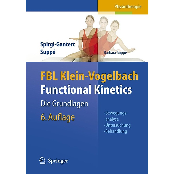 FBL Klein-Vogelbach Functional Kinetics: Die Grundlagen, Barbara Suppé