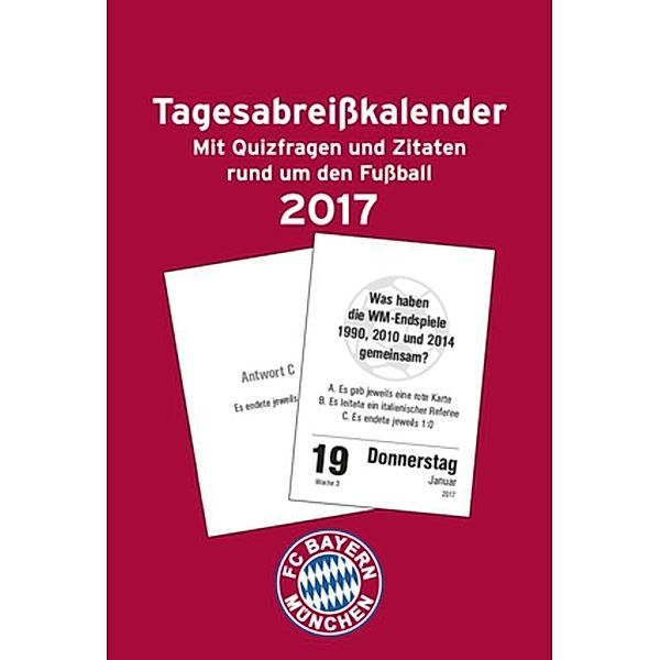 FC Bayern München 2017 Tagesabreisskalender