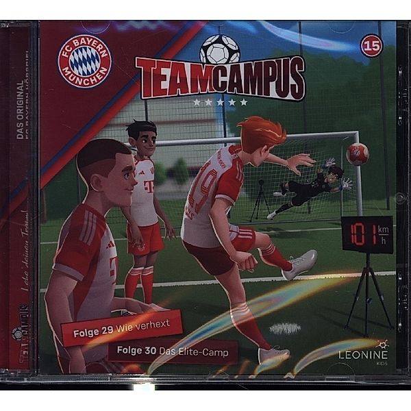 FC Bayern Team Campus (Fussball).Tl.15,1 Audio-CD, Diverse Interpreten