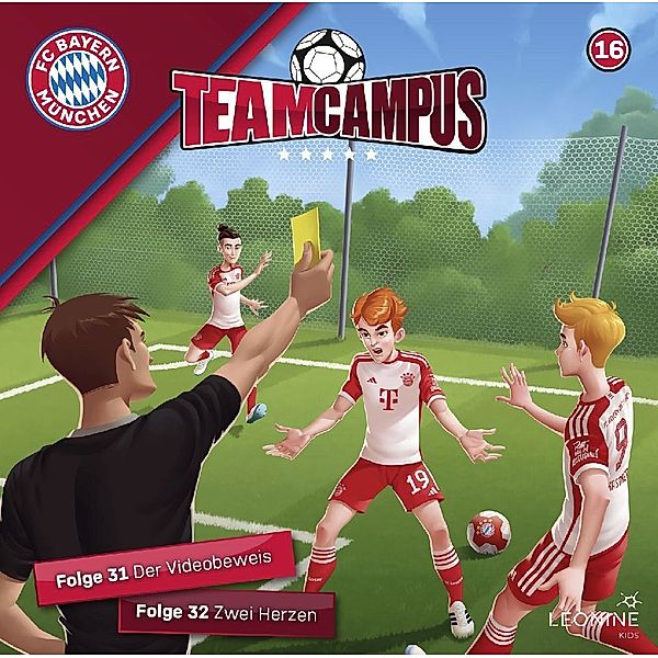 FC Bayern Team Campus (Fußball).Tl.16,1 Audio-CD, Diverse Interpreten