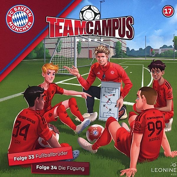 FC Bayern Team Campus (Fußball).Tl.17,1 Audio-CD, Diverse Interpreten