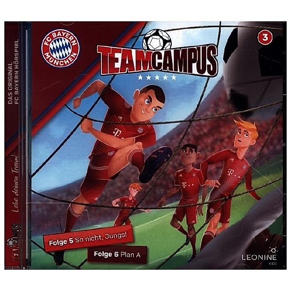 FC Bayern Team Campus.Tl.3,1 Audio-CD, Diverse Interpreten