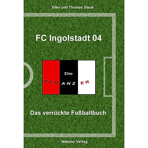 FC Ingolstadt, Thomas Steuk, Silke Steuk
