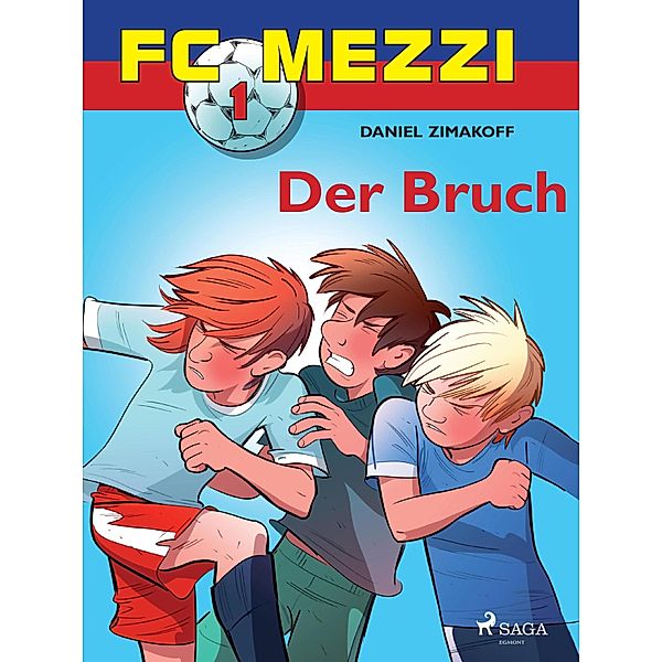 FC Mezzi 1 - Der Bruch / FC Mezzi, Daniel Zimakoff