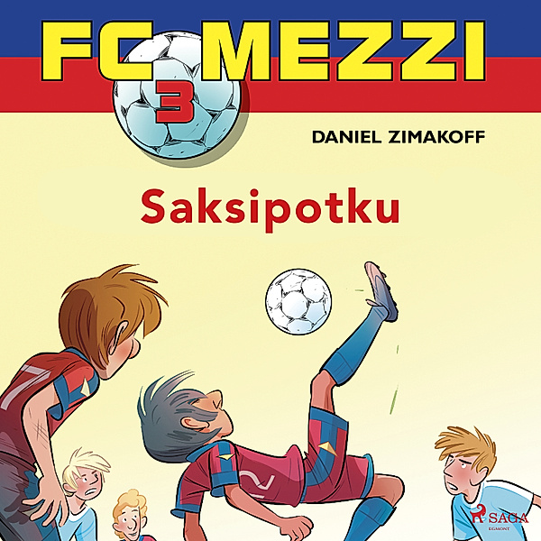 FC Mezzi - 3 - FC Mezzi 3 - Saksipotku, Daniel Zimakoff