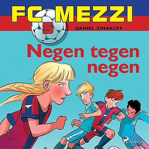 FC Mezzi - 5 - FC Mezzi 5 - Negen tegen negen, Daniel Zimakoff