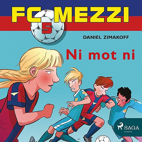 FC Mezzi - 5 - FC Mezzi 5 - Ni mot ni, Daniel Zimakoff