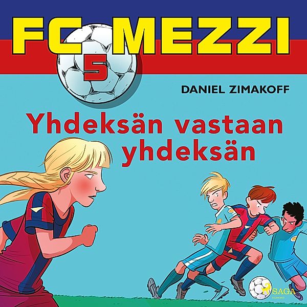 FC Mezzi - 5 - FC Mezzi 5 - Yhdeksän vastaan yhdeksän, Daniel Zimakoff