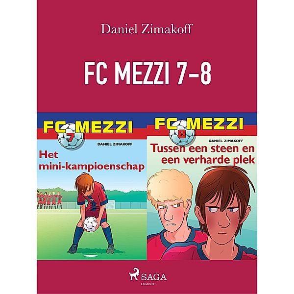 FC Mezzi 7-8 / FC Mezzi, Daniel Zimakoff