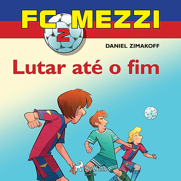 FC Mezzi - FC Mezzi 2: Lutar até o fim, Daniel Zimakoff
