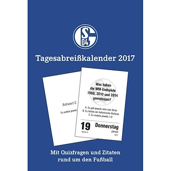 FC Schalke 04 Tagesabreißkalender 2017