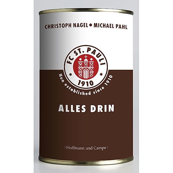 FC St. Pauli - Alles drin, Christoph Nagel, Michael Pahl