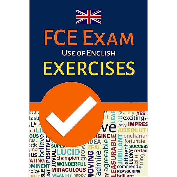 FCE Exam Use of English Exercises, Powerprint Publishers