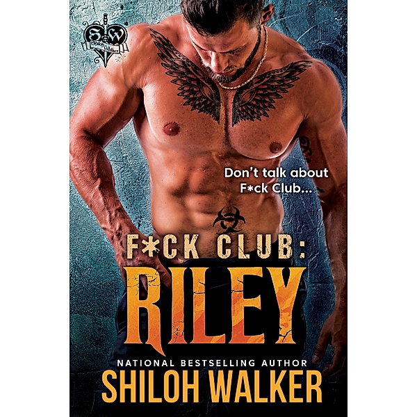 F*ck Club: Riley, Shiloh Walker