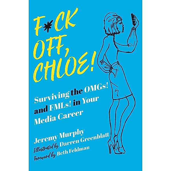 F*ck Off, Chloe!, Jeremy Murphy