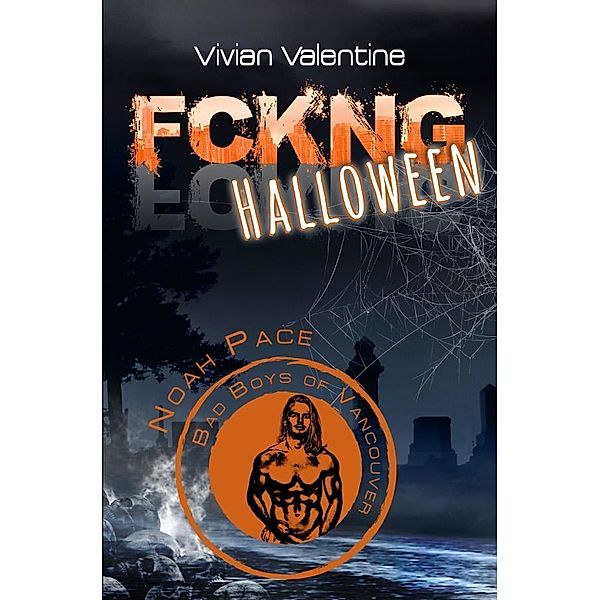 FCKNG Halloween, Vivian Valentine