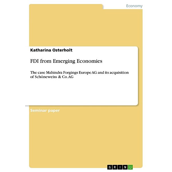 FDI from Emerging Economies, Katharina Osterholt