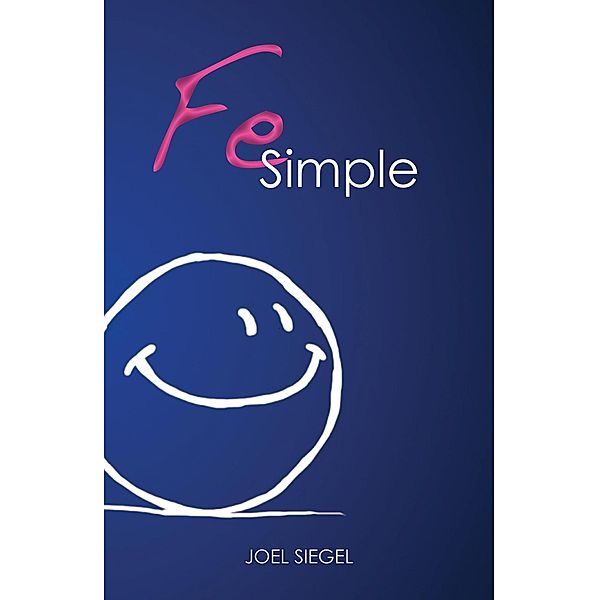 Fe Simple, Joel Siegel