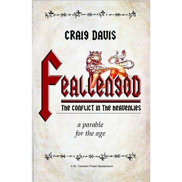 Feallengod: The Conflict in the Heavenlies, Craig Davis