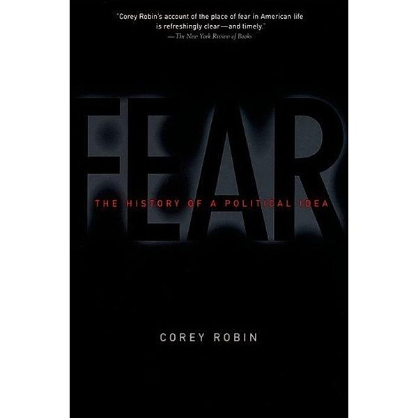 Fear, Corey Robin