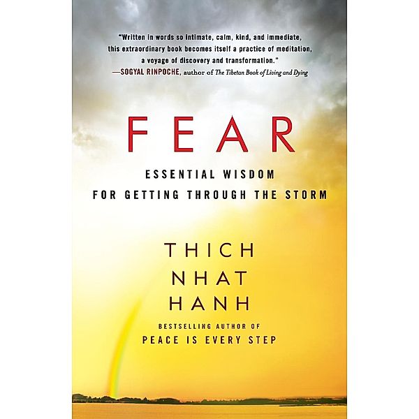 Fear, Thich Nhat Hanh