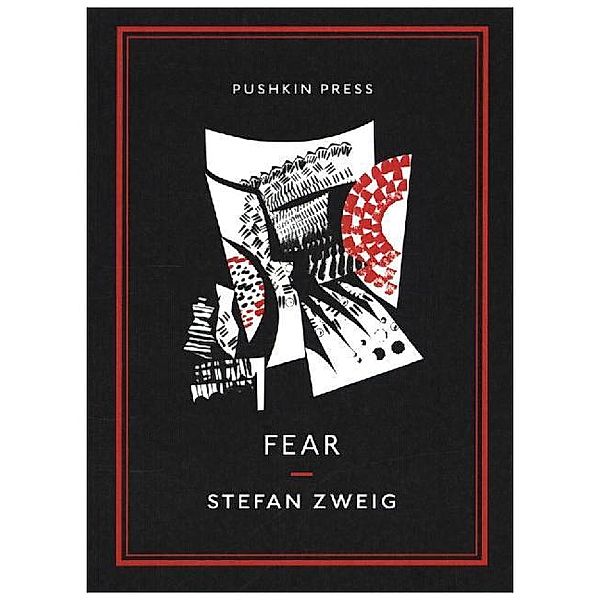 Fear, Stefan Zweig