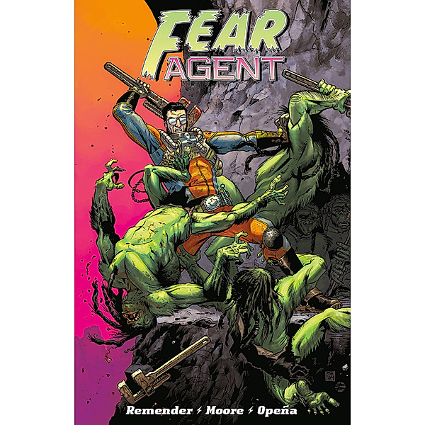 Fear Agent Bd.1, Rick Remender, Jerome Opena