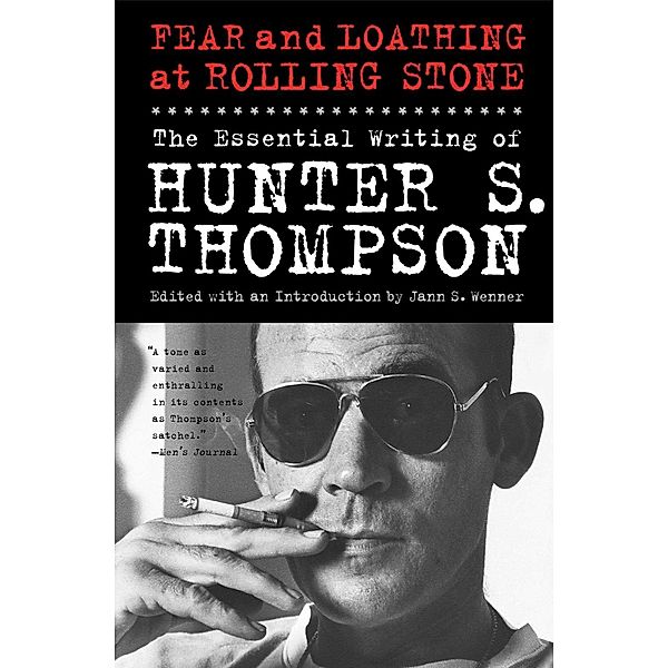 Fear and Loathing at Rolling Stone, Hunter S. Thompson