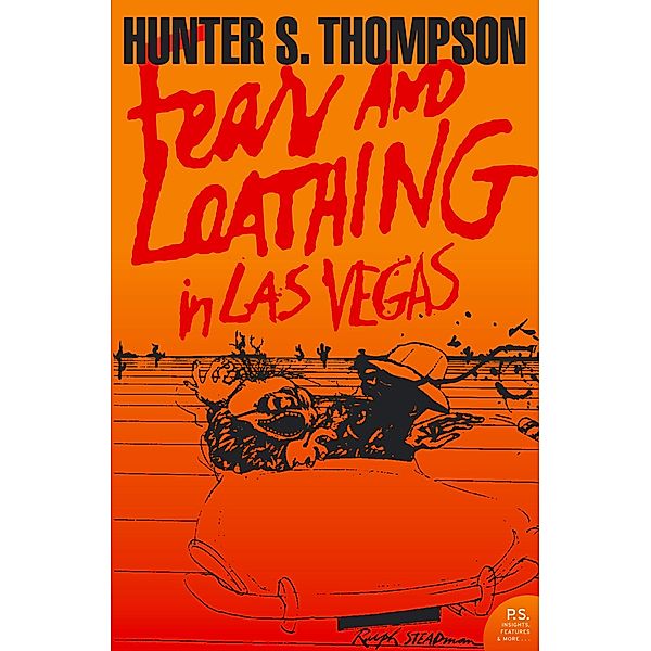 Fear and Loathing in Las Vegas / Harper Perennial Modern Classics, Hunter S. Thompson
