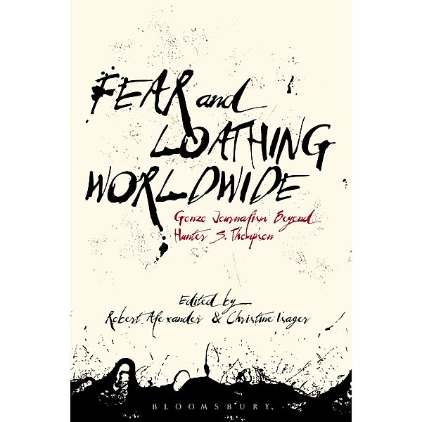 Fear and Loathing Worldwide