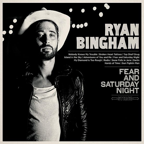 Fear And Saturday Night (Vinyl), Ryan Bingham