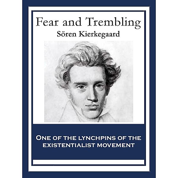 Fear and Trembling / A&D Books, Sören Kierkegaard