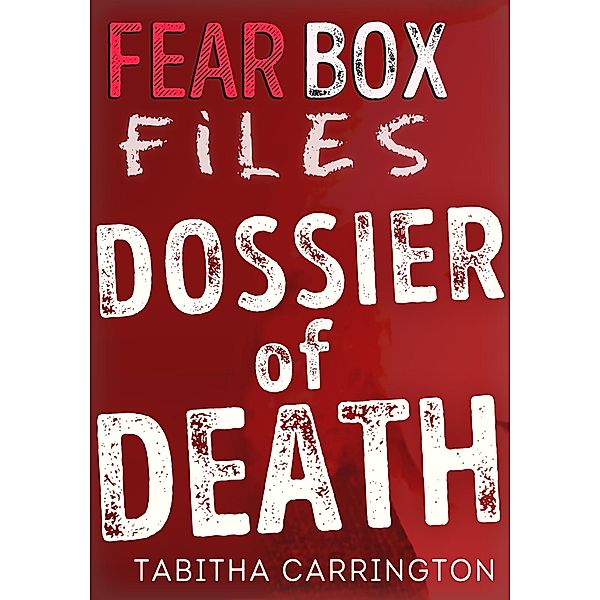 Fear Box Files: Dossier of Death, Tabitha Carrington