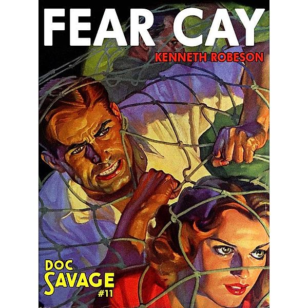 Fear Cay / Doc Savage Bd.19, Kenneth Robeson