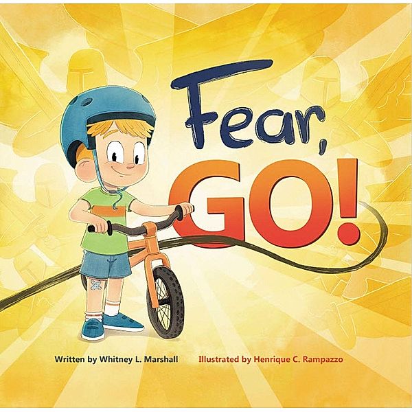 Fear, Go!, Whitney L. Marshall