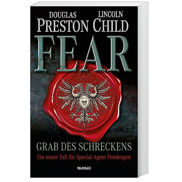 Fear - Grab des Schreckens, Douglas Preston, Lincoln Child