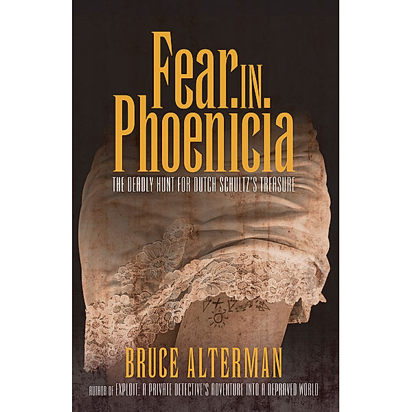 Fear in Phoenicia, Bruce Alterman