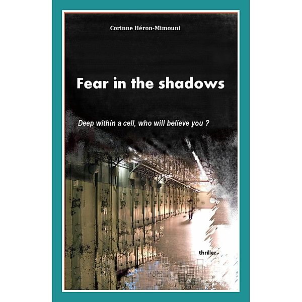 Fear In the Shadows, Heron-Mimouni