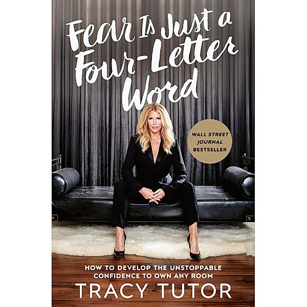 Fear Is Just a Four-Letter Word, Tracy Tutor