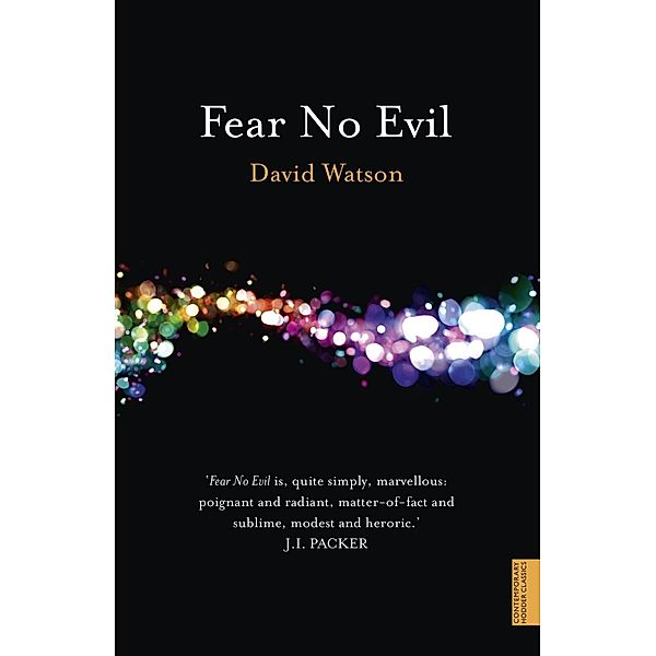 Fear No Evil, David Watson