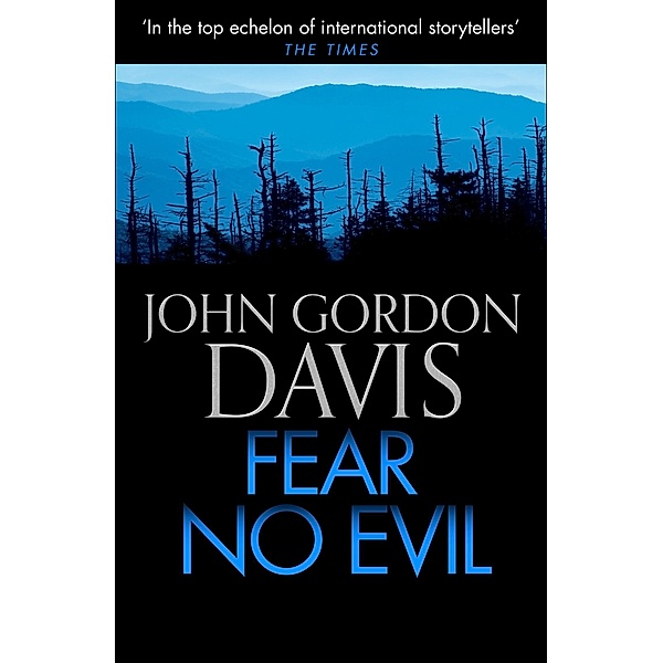 Fear No Evil, John Gordon Davis