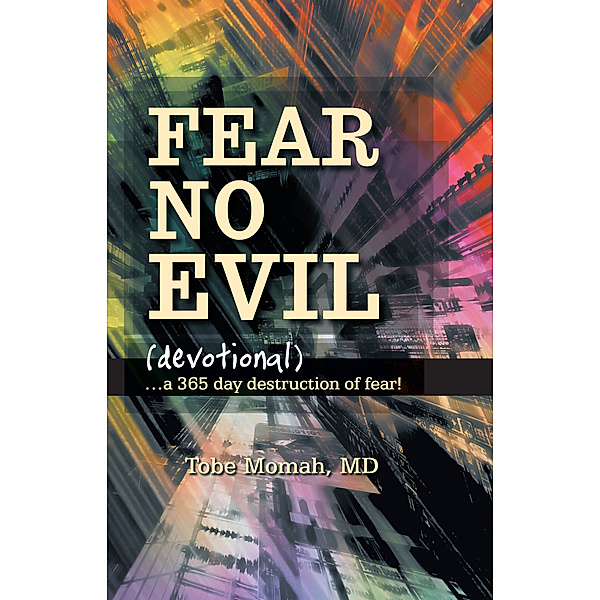 Fear No Evil (Devotional), Tobe Momah, Jeff Abels