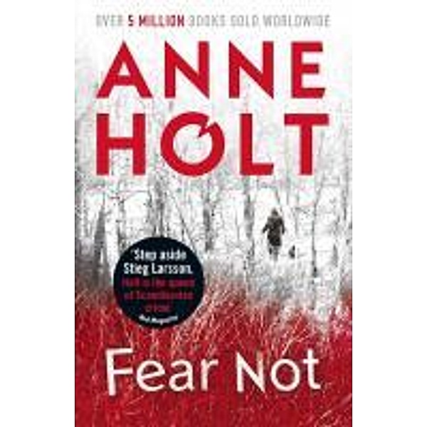 Fear Not, Anne Holt